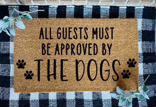 Todos los invitados deben ser aprobados por el perro tapete de puerta personalizado
