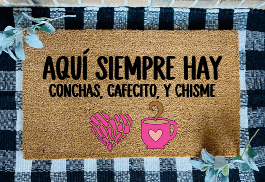 Aqui Siempre Hay Conchas, Cafecito, y Chisme Tapete