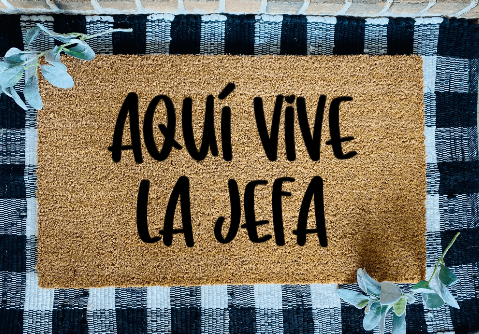 Aquí Vive La Jefa Tapete