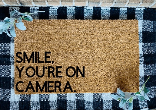 Smile, You're On Camera Door Mat