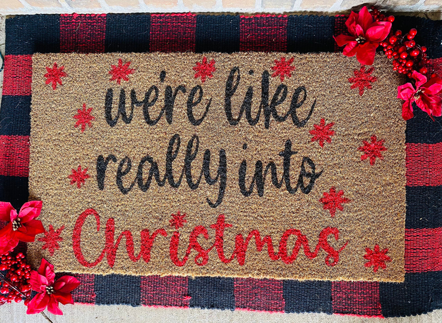 We're Like Really Into Christmas Door Mat