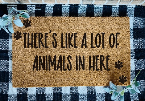 There's Like Alot of Animals in Here Paws Door Mat