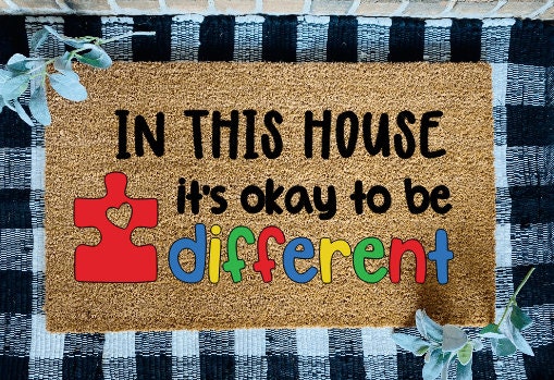 In This House It's Okay To Be Different Welcome Autism Awareness Door Mat