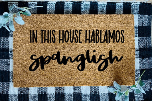 In This House Hablamos Spanglish Tapete