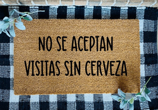 No Se Aceptan Visitas Sin Cerveza Tapete