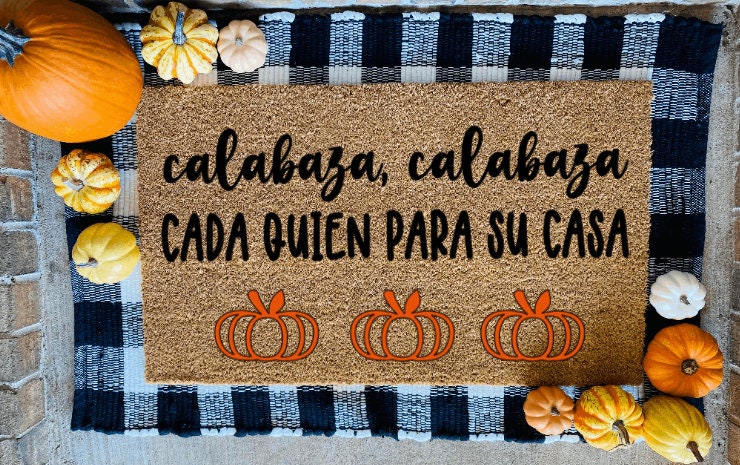 Calabaza, Calabaza Cada Quien Para Su Casa Tapete