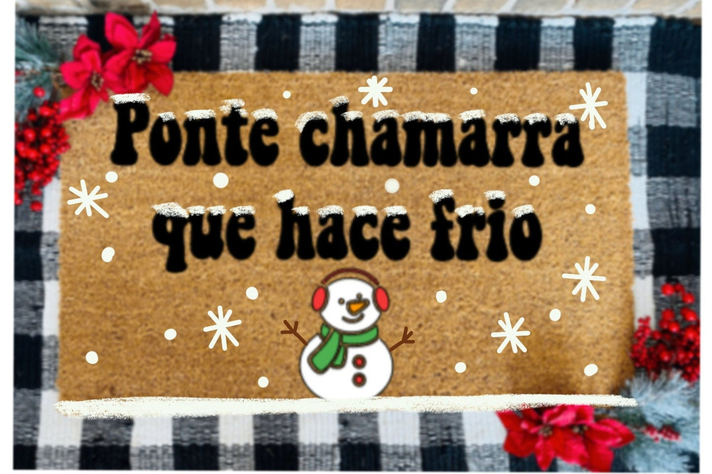 Ponte Chamarra Que Hace Frio Muñeco De Nieve Coir Door Mat